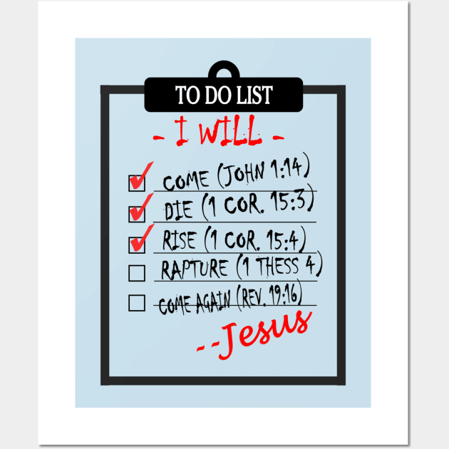 Jesus's To Do List Light Shirts Wall Art by T-Expressions